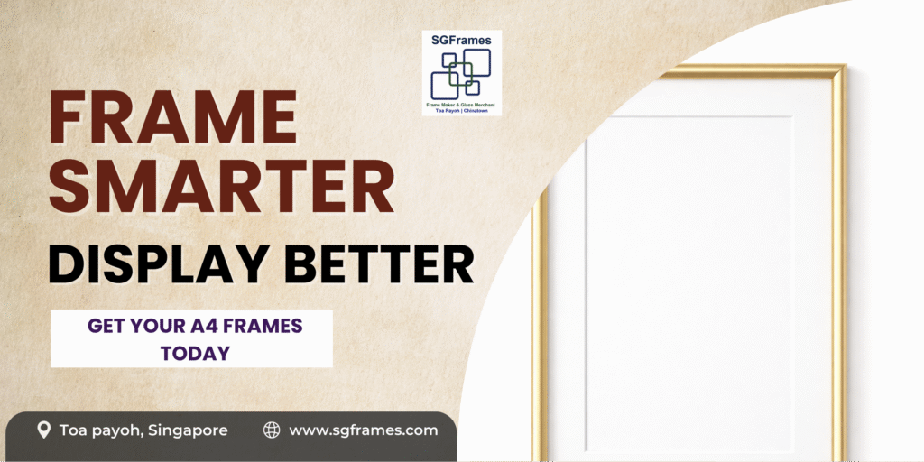 best-a4-ready-made-frames-in-singapore-sgframes
